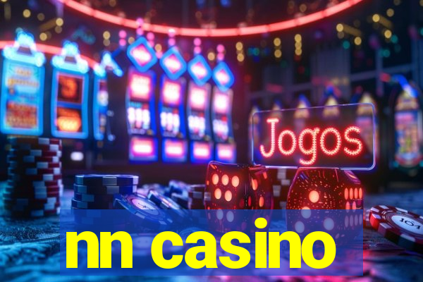 nn casino